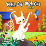 White Cat Black Cat : The Hunter: Cat book series for kids (Volume 3)