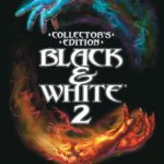 Black & White 2 Collectors Edition