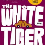 The White Tiger: A Novel
