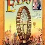 Expo – Magic of the White City