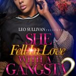 She Fell in Love With A Gangsta 2