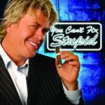 Ron White: You Can’t Fix Stupid