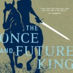 The Once and Future King