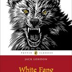 White Fang (Puffin Classics)