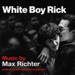 White Boy Rick [Original Motion Picture Soundtrack]
