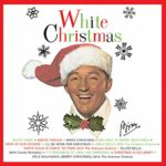 White Christmas [feat. Ken Darby Singers & John Scott Trotter And His Orchestra]