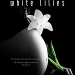 White Lilies (A Mitchell Sisters Novel)