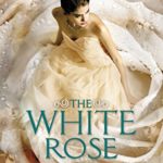 The White Rose (Jewel Series Book 2)