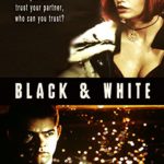 Black & White