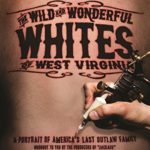 Wild Wonderful Whites of West Virginia