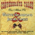 White Mansions/The Legend of Jesse James