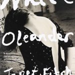 White Oleander (Oprah’s Book Club)