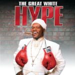 The Great White Hype
