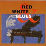 Red White & Blues: 32 New Dutch Blues