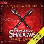 Plague of Shadows: The Aldoran Chronicles, Book 2