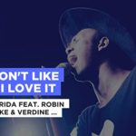 I Don’t Like It, I Love It in the Style of Flo Rida feat. Robin Thicke & Verdine White