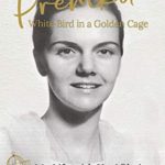 Premka: White Bird in a Golden Cage: My Life with Yogi Bhajan