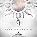 When Legends Rise (5th Anniversary White Vinyl-Limited Edition)