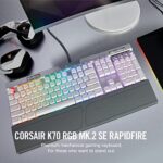Corsair K70 RGB MK.2 SE Mechanical RAPIDFIRE Gaming Keyboard – USB Passthrough & Media Controls – PBT Double-Shot Keycaps – Cherry MX Speed – RGB LED Backlit – White