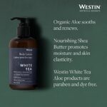 Westin White Tea Aloe Lotion – 8 oz Skin Moisturizer with Signature Scent