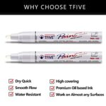 TFIVE White Permanent Paint Marker Pens – 2 Count Oil Based Marker Pen, Medium Tip, Waterproof & Quick Dry, for Office, Art projects, Rock Painting, Ceramic, Glass, Wood, Plastic, Metal, Canvas