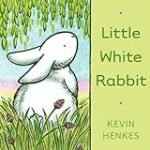 Little White Rabbit Board Book: An Easter And Springtime Book For Kids