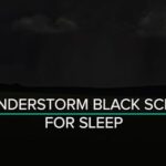 Thunderstorm for sleep black screen