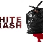 White Trash